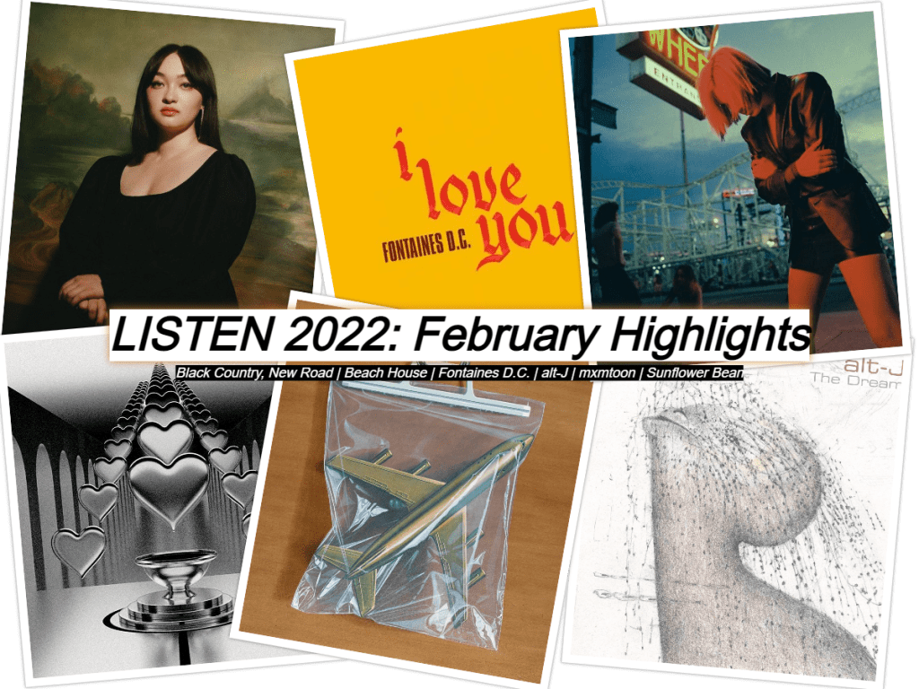 Listen 2022: February&nbsp;Highlights