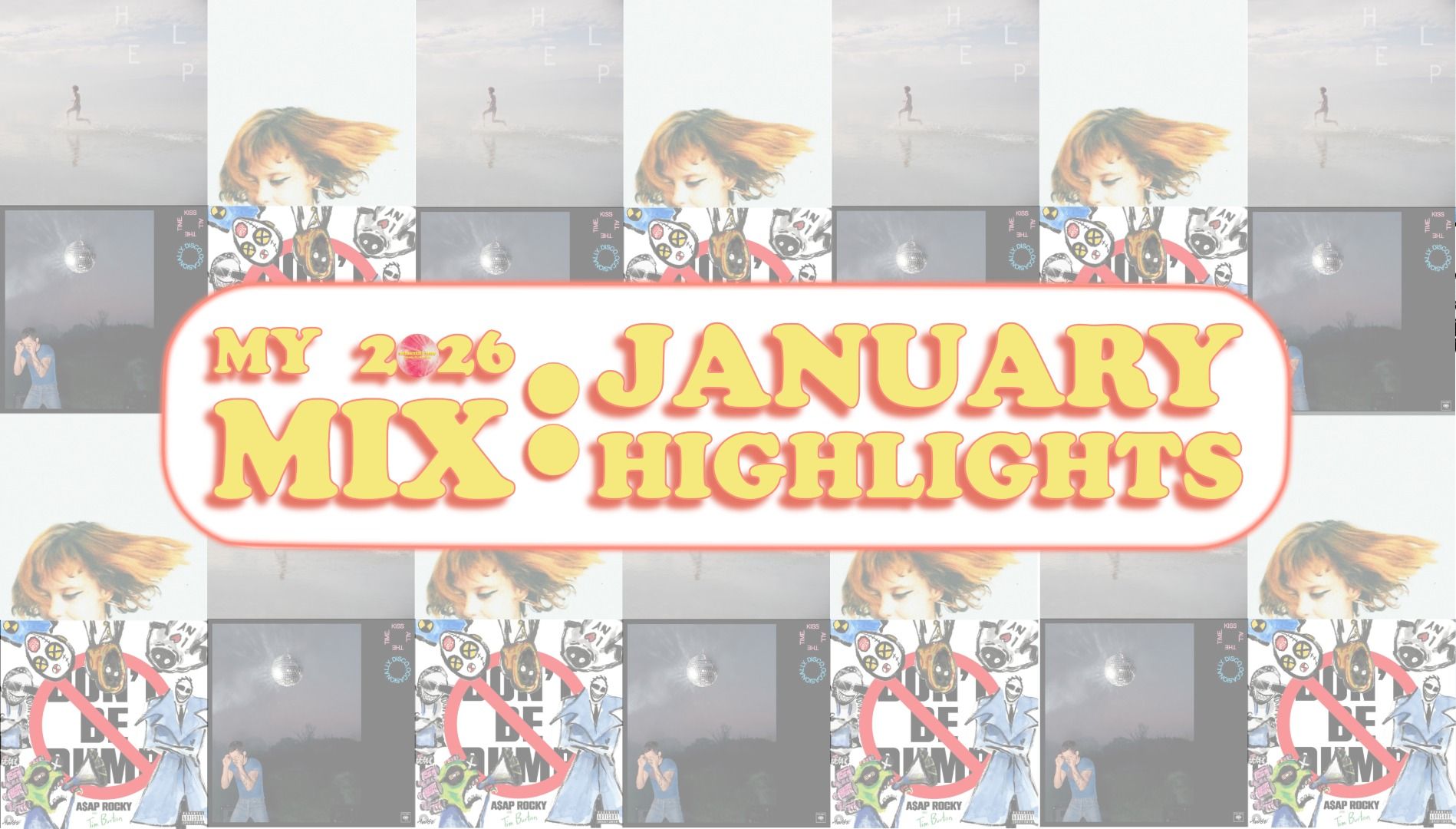 My 2026 Mix: January Highlights